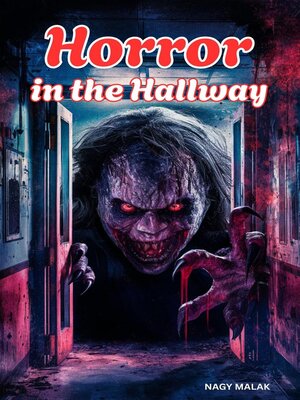 cover image of Horror in the Hallway